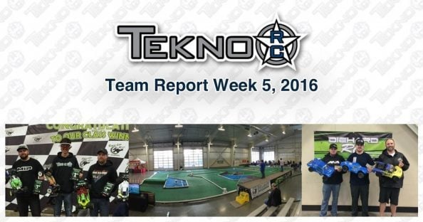 Tekno RC Team Report Week 5 2016