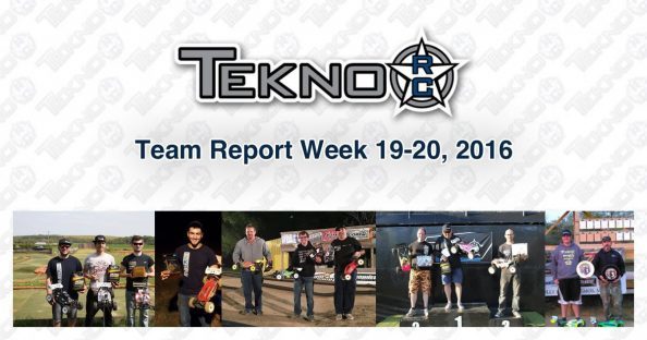Tekno RC Team Report Week 19-20 2016